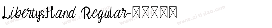LibertysHand Regular字体转换